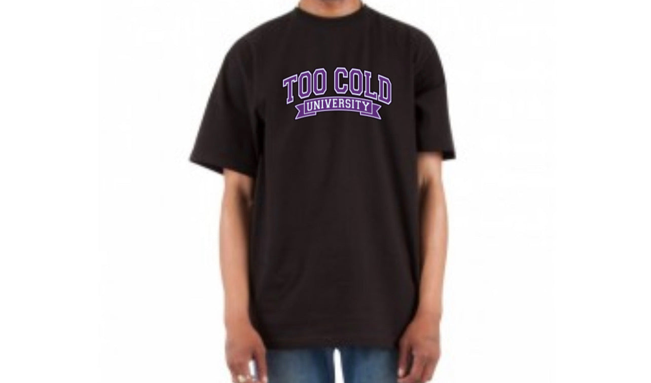 Too Cold University Tee